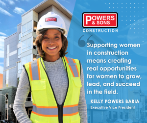 Kelly Powers Baria Women in Construction Quote